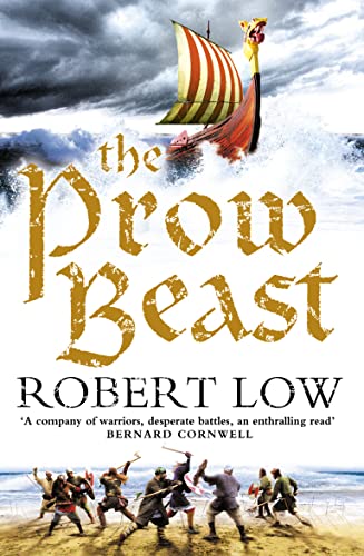 The Prow Beast (Oathsworn, Band 4)